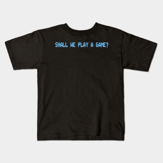 War Games – Shall We Play a Game? Kids T-Shirt by GraphicGibbon